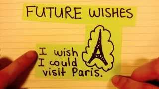 How to express wishes in English (past, present and future)