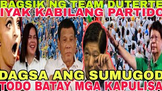 BAGSIK NG TEAM DUTERTE!IYAK KABILANG PARTIDO! DAGSA ANG SUMUGOD!TODO BATAY  KAPULISAN!MizJuly