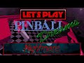 LET'S PLAY: PINBALL DREAMS - Nightmare Table / THSC.