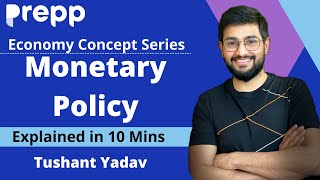 What is Monetary Policy : Economics explainer series | Concepts in 10 minutes