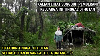 PEMBERANI TERNYATA ADA WANITA TINGGAL MENYENDIRI DI DALAM HUTAN YANG KATANYA ANGKER