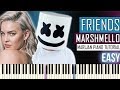 How To Play: Marshmello & Anne-Marie - FRIENDS | Piano Tutorial EASY + Sheets