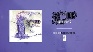 Chiodos "Interlude Pt 2"