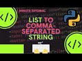 How to Convert list into a comma separated string in Python #shorts