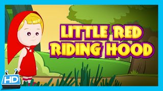 Little Red Riding Hood Story For Children - Full Story | Children Fairy Tales