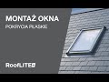 Jak zamontować okno dachowe RoofLITE+ w pokryciu płaskim? (SFX)