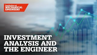 Investment Analysis and the Engineer