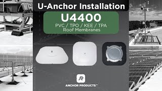 U-Anchor Installation - U4400 - PVC / TPO / KEE / TPA Roof Memrbanes