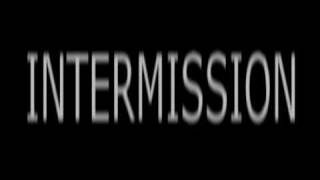 INTERMISSION  -  teaser