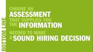 How do you choose the right assessment?