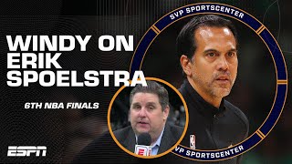 Brian Windhorst on Erik Spoelstra: The most DISCIPLINED person I've covered | SC with SVP