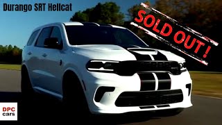 2021 Dodge Durango SRT Hellcat Orders Full and Sold Out