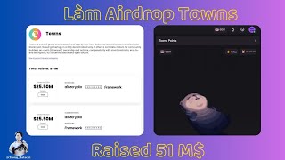 Hướng dẫn Săn Airdrop TOWNS