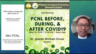 PCNL Before, During & After COVID19