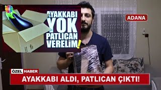 Ayakkabı Sipariş Etti Patlıcan Geldi - Röportaj Adam