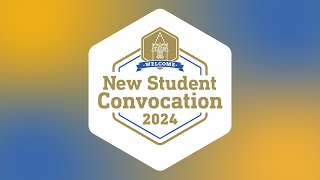 New Student Convocation 2024