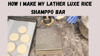 Lather Luxe Rice Shampoo Bar Recipe