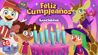 Feliz Cumpleaños Luciana - MundoCanticuentos