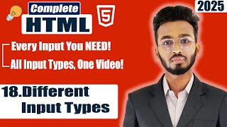 HTML Input Types Explained | HTML Tutorial for Beginners | HTML Full Course