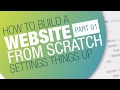 How to Create a Website - Complete workflow | Part 01: Intro + Setting things up