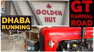 GOLDEN HUT PUNJABI DHABA | NEW VIDEO | RUNNING NOW