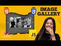 Image Gallery Using HTML CSS JavaScript | HTML CSS JavaScript Project
