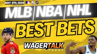 Free Best Bets and Expert Sports Picks | WagerTalk Today | NHL Playoffs and MLB Predictions | May 6