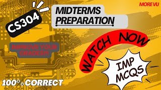 CS304 OOP MIDTERM PREPARATION 2024 | IMP MCQs | MORE VU