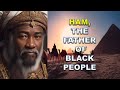 ORIGIN OF HAM: THE FATHER OF THE BLACK PEOPLE | Bible Mysteries Explained