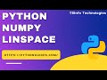 How to use the numpy linspace function in Python | Python NumPy Linspace