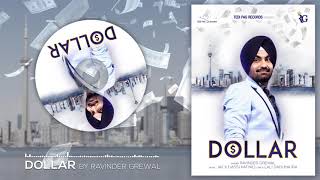 Dollar | Audio Song | Ravinder Grewal | Punjabi Songs 2018 | Tedi Pag Records