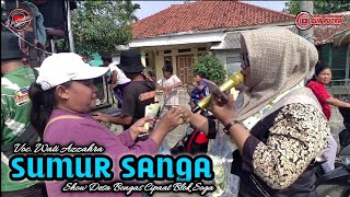 SUMUR SANGA | VOC. WATI AZZAHRA | DUA PUTRA | SHOW DESA BONGAS CIPAAT BLOK SOGA