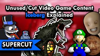 The Unused and Cut Video Game Content Iceberg Explained (Supercut)