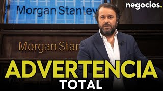 Preocupación en Morgan Stanley: esta es la advertencia a sus clientes para diversificar sus carteras