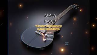 BEST of Slow rock guitar Instrumental