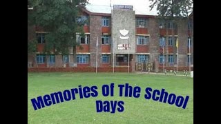 Sainik School Sujanpur Tira Memories | School Life | School Memories | Best school video | Sujanian