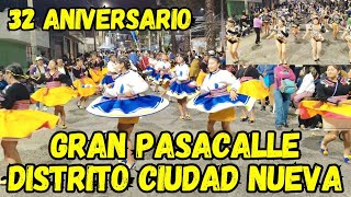 🕺💃GRAN PASACALLE POR EL 32 ANIVERSARIO - CIUDAD NUEVA - TACNA - PERU 16/11/2024