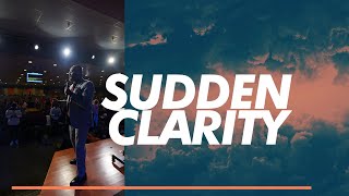 Sudden Clarity // Leap // Pastor Martin Williams