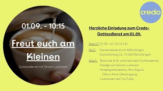 CREDO Gottesdienst 01.09.2024 10:15 Uhr - \