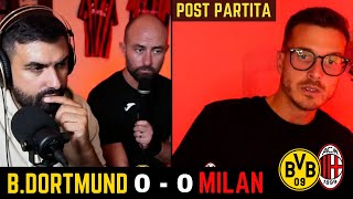 [CHE RABBIA...] BORUSSIA DORTMUND - MILAN: 0-0 || POST PARTITA feat STEVE e REDONDO