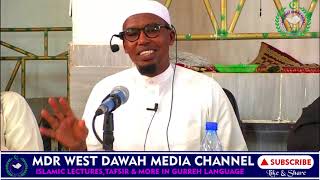 MUHADARA - WAA 2 KA JANA SIGESA | DR. MOHAMED ALIOW #MDR WEST DAWAH TOUR 2023