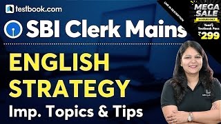 SBI Clerk Mains Strategy 2020 | Important English Topics for SBI Clerk 2020 | Tips & Syllabus