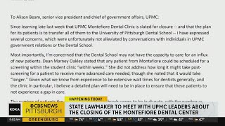 Pa. lawmaker to meet with UPMC leaders about Montefiore dental center