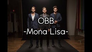 OBB - Mona Lisa「和訳」