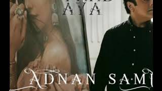 Tu Yaad Aaya || Full Audio Song || Adnan Sami Latest Song 2020