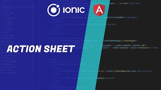 Action Sheet - Ionic Angular (Tutorial for Beginners)