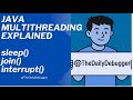 Java Multithreading | sleep(), join() and interrupt() Method Explained with Example