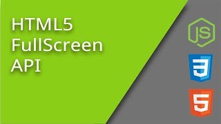 HTML5 FullScreen API