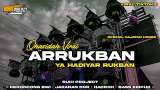 DJ SHOLAWAT ARRUKBAN - COCOK UNTUK HAJATAN | Keroncong Bwi • Hadroh • Jaranan Dor