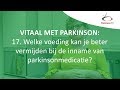 Welke voeding kan je beter vermijden bij de inname van parkinsonmedicatie? | Vitaal met Parkinson